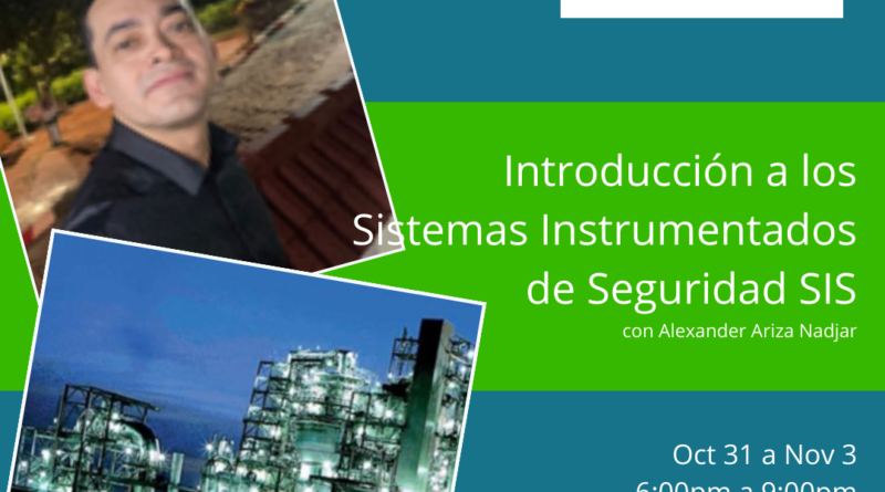Curso: “Introducción a los Sistemas Instrumentados de Seguridad (SIS)”